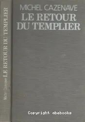 Le retour du Templier