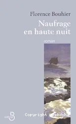 Naufrage en haute nuit