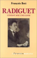 Radiguet l'enfant avec une canne