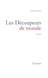 Les Découpeurs de monde