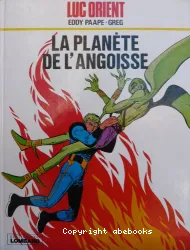 4. La planète de l'angoisse