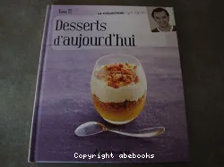 Desserts d'aujourd'hui