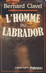 L'Homme du Labrador