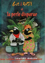 Gus & Rosie et la perle disparue