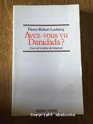 Avez-vous vu un Daradada ?