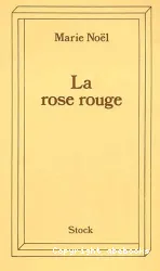 La rose Rouge