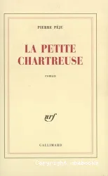 peLa petite chartreuse