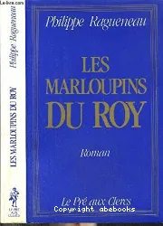 Les Marloupins du Roy