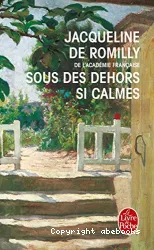 Sous des dehors si calmes