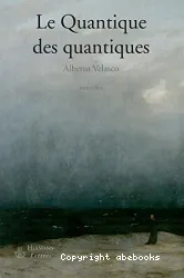 Le quantique des quantiques