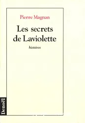 Les secrets de Laviolette