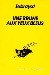 Une brune aux yeux bleus