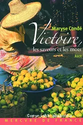 Victoire, les saveurs et les mots