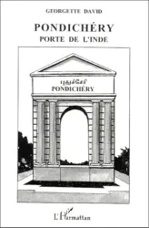 Pondichery porte de l'Inde