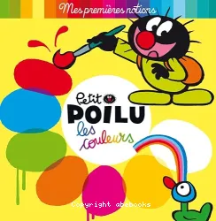 Petit Poilu les couleurs