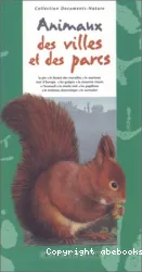 Animaux des villes et des parcs