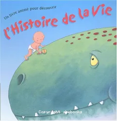 L'Histoire de la vie