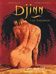 Djinn Tome 3: Le tatouage