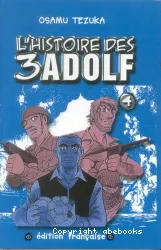 L'histoire des 3 Adolf