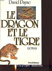 Le Dragon et le Tigre