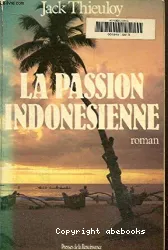 La Passion Indonesienne