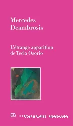 L'étrange apparition de Tecla Osorio