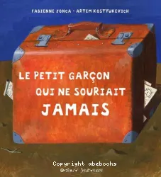 Le petit garçon qui ne souriait jamais