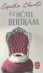 A l'hotel Bertram