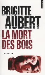 La mort des bois