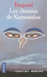 Les chemins de Katmandou