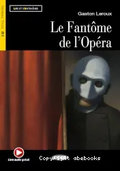 Le fantome de l'opéra