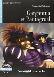 Gargantua et Pantagruel