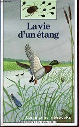 La vie d'un etang