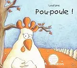 Pou-poule !