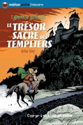 Le trésor sacré des templiers