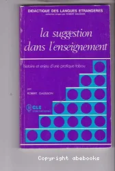 La Suggestion dans l'enseignement