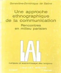 Une approche ethnographique de la communication