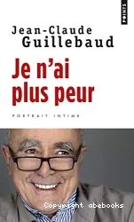 Je n'ai plus peur