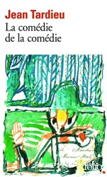 La comédie de la comédie