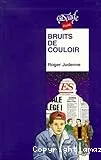 Bruits de couloir