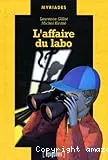 L'affaire du labo