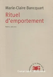 Rituel d'emportement