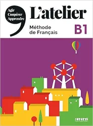 L'atelier B1 Méthode de Français