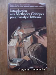 Introduction aux Methodes Critiques pour l'analyse litteraire