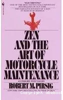 Zen and the art of motorcycle Maintenance