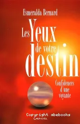 Les Yeux de votre destin