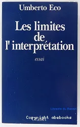 Les Limites de l'interpretation