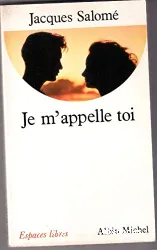 Je m'appelle toi