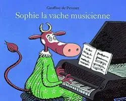 Sophie, la vache musicienne