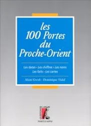 Les 100 portes du Proche-Orient